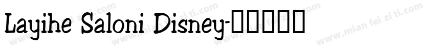 Layihe Saloni Disney字体转换